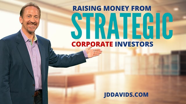 How to Raise Money From Strategic Corporate Investors