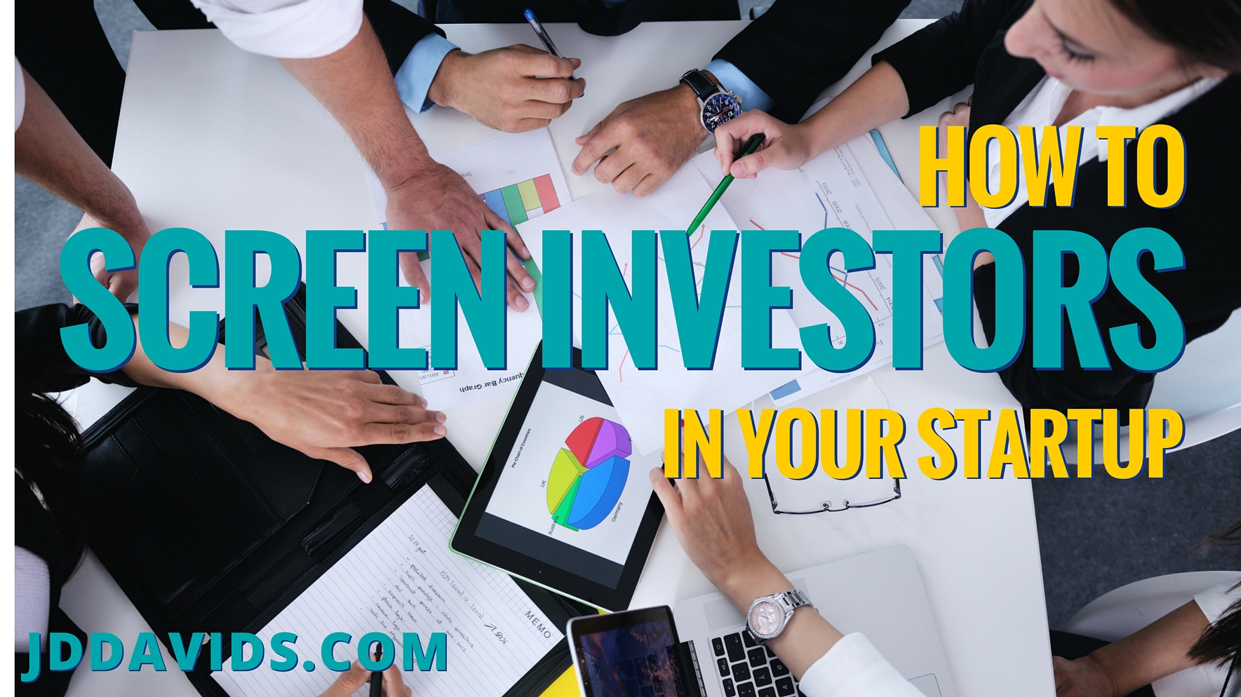 How to Screen Investors in Your Startup