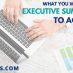 What You Want Your Executive Summary to Achieve